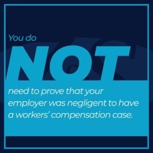 do not need to prove employer was negligent
