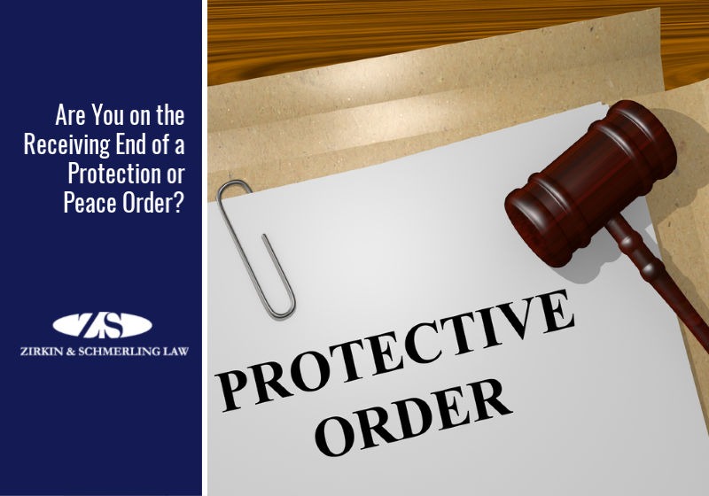 Are You on the Receiving End of a Protection or Peace Order?