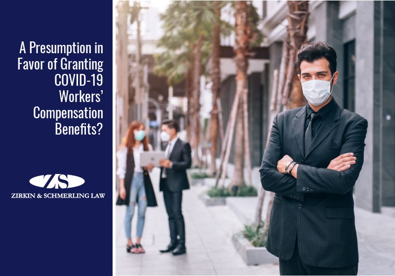 A presumption in favor of granting COVID-19 workers’ compensation benefits?