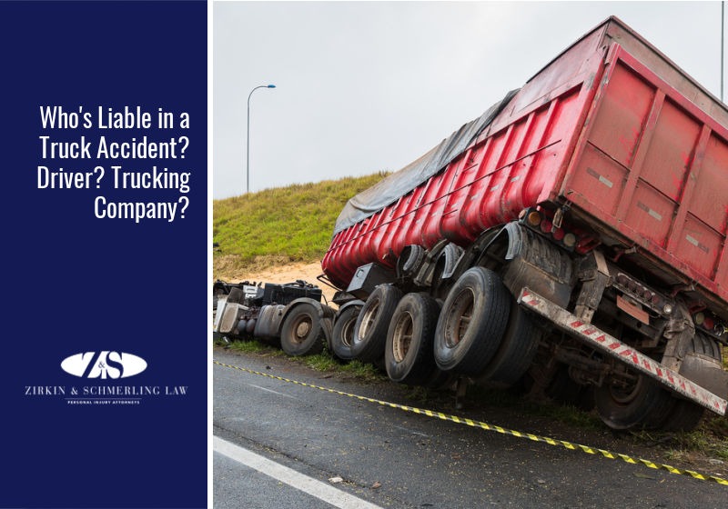 Who’s Liable in a Truck Accident? Driver? Trucking Company?