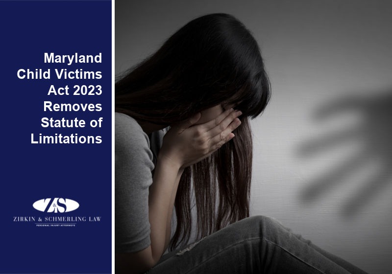 Maryland Child Victims Act 2023  Removes Statute of Limitations