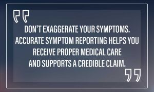 don't exaggerate symptoms