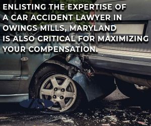 owings mills car accident lawyer