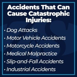 accidents that cause catastropic injures