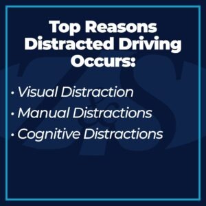 reasons distracted driving happens