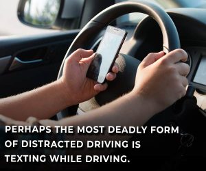 deadly form of distracted driving
