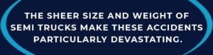 size and weight of semis