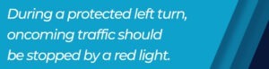 protected left turn