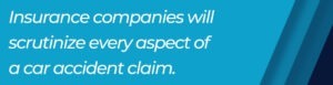 insurance companies scrutinize