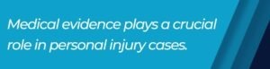 medical evidence
