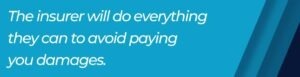 insurer avoid paying damages