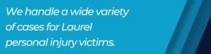 laurel personal injury