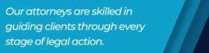 our skilled attorneys
