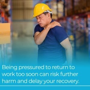 to return to work too soon